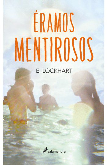 Éramos mentirosos - E. Lockhart